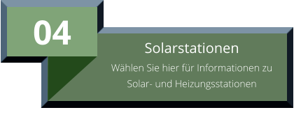 04 Solarstationen Wählen Sie hier für Informationen zu Solar- und Heizungsstationen