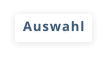 Auswahl