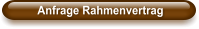 Anfrage Rahmenvertrag