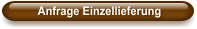 Anfrage Einzellieferung